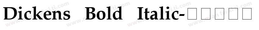 Dickens Bold Italic字体转换